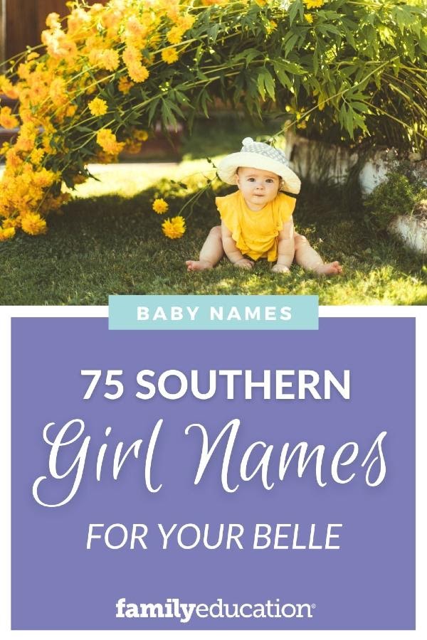 75-southern-girl-names-familyeducation